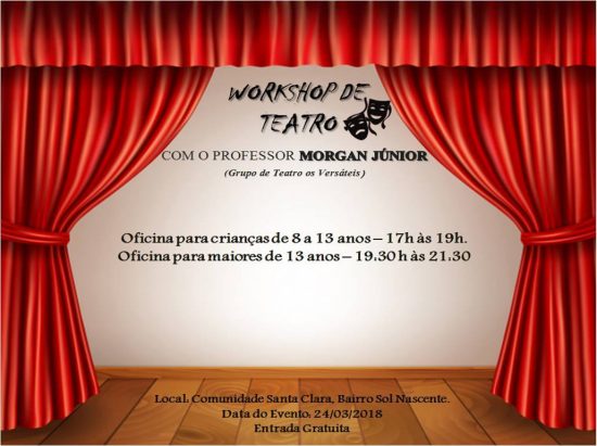 Bairro Sol Nascente terá aula gratuita de teatro nesse sábado (24) em Guarapari 1 evento santa clara 24MAR