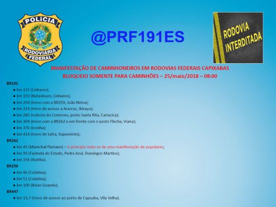 Governo anuncia acordo, mas PRF registra 16 pontos de bloqueio no ES na manhã desta sexta 1 PRF