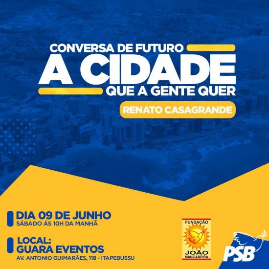 WhatsApp Image 2018 06 07 at 07.59.40 - Evento propõe diálogo com Renato Casagrande em Guarapari