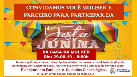 1ª Festa Junina da Casa da Mulher acontece amanhã (29) em Guarapari 1 FestaMulher