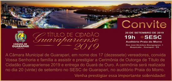 Cerimônia entregará nesta noite (20) títulos de “Cidadão Guarapariense” e “Guará de Ouro”