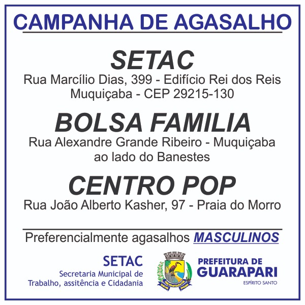 Guarapari: Prefeitura lança Campanha do Agasalho para atender pessoas em situação de rua