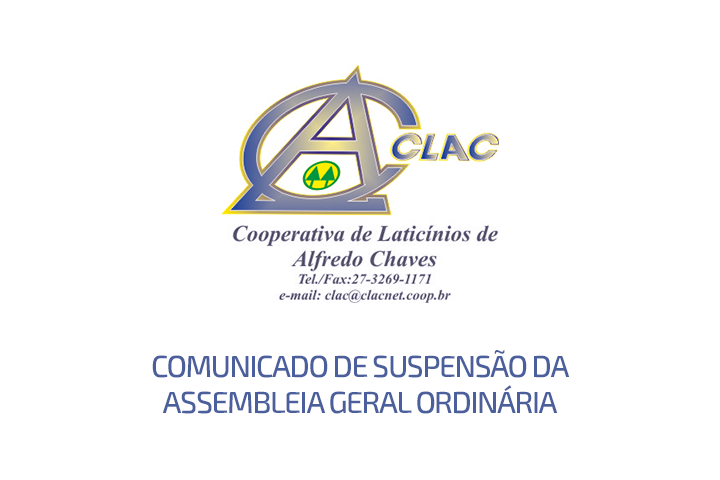 Comunicado de Suspensão de Assembleia Geral Ordinária
