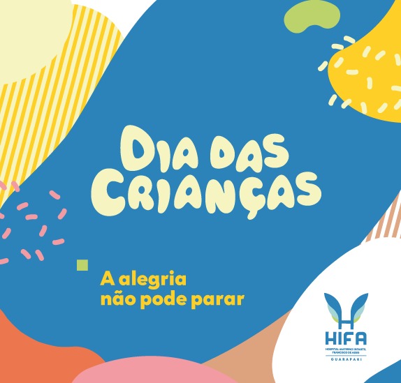 Dia das criancas - HIFA Guarapari se reinventa e prepara programação adaptada para crianças atendidas