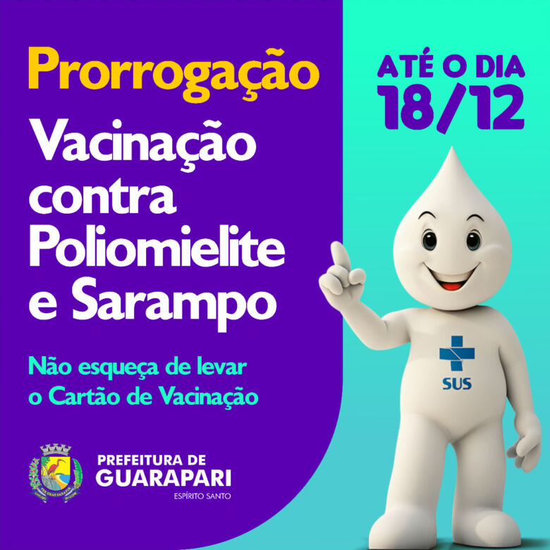 vacinacao 2020 - Guarapari: Campanhas de Vacinação contra poliomielite e sarampo são prorrogadas