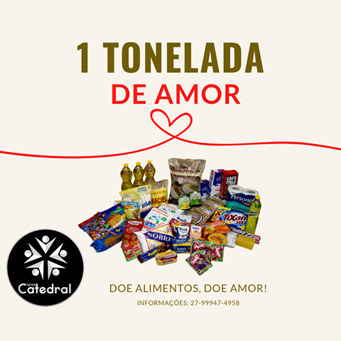 “1 Tonelada de Amor”: igreja de Guarapari arrecada alimentos para famílias carentes