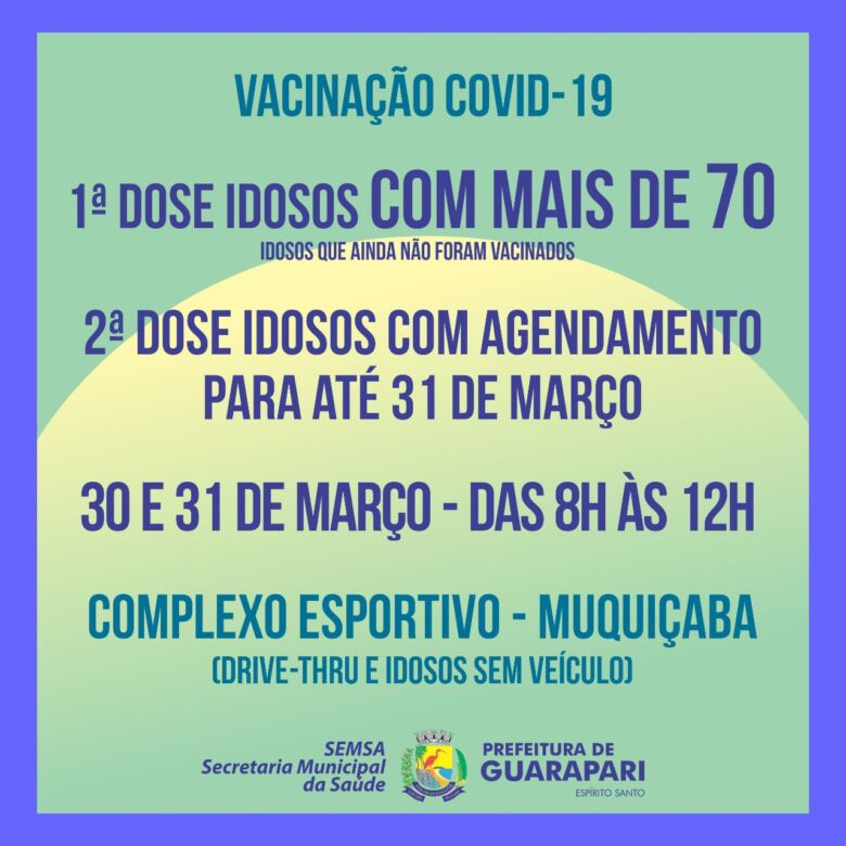 vacinacao2021 03 29 at 14 05 36 - Idosos com mais de 70 anos ainda podem se vacinar contra Covid-19 em Guarapari