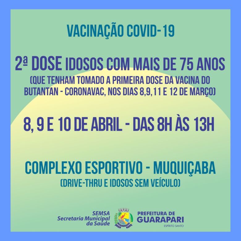 vacinacao2021 04 06 at 15 12 08 - Covid-19: idosos acima de 75 anos receberão a segunda dose da vacina em Guarapari