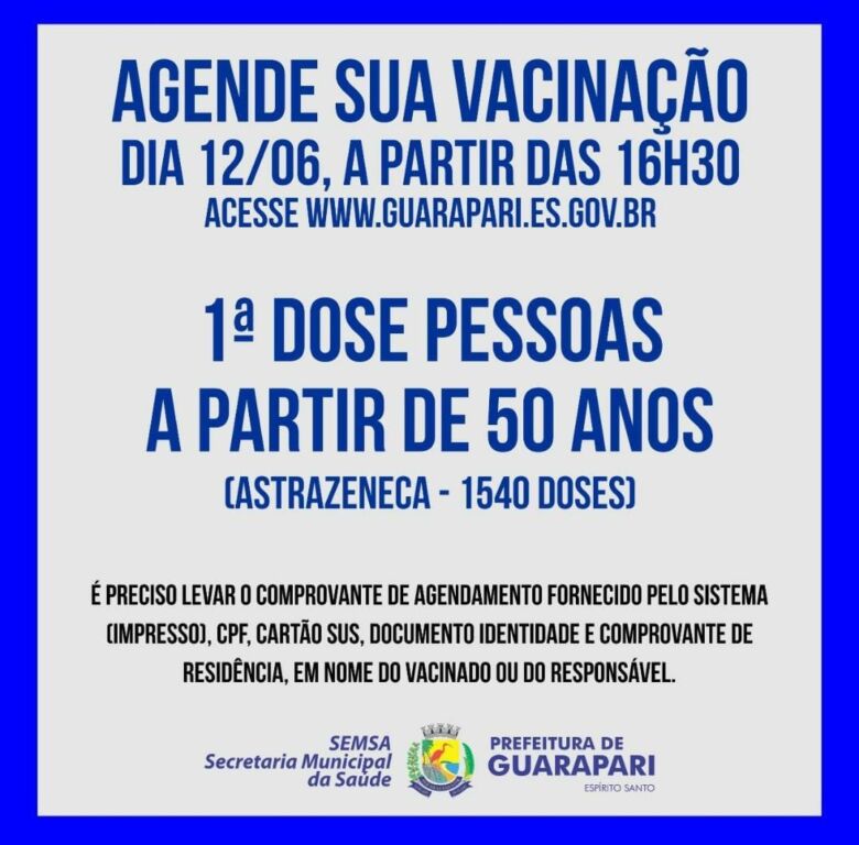 WhatsApp Image 2021 06 12 at 08.36.24 1 - Covid-19: Guarapari abre agendamento para pessoas acima de 50 anos e profissionais da educação