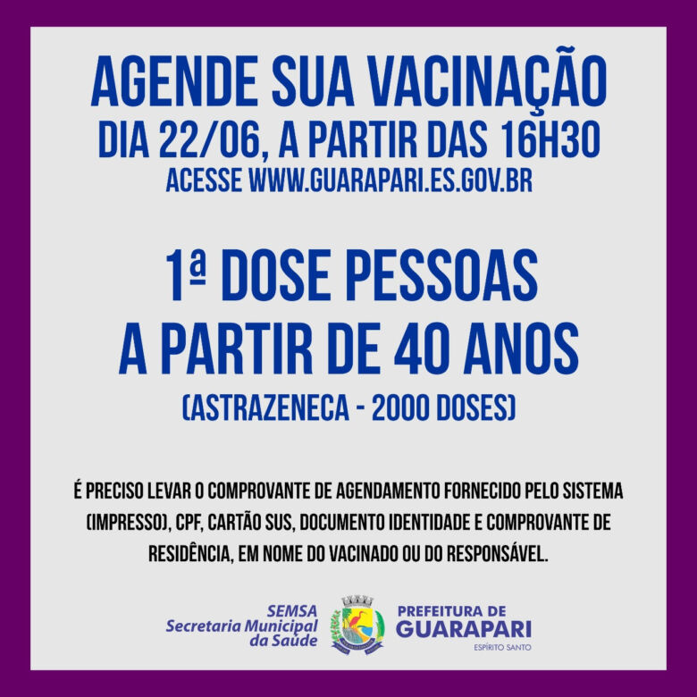 vacina 40 anos - Pessoas acima de 40 anos já podem agendar a imunização contra Covid-19 em Guarapari