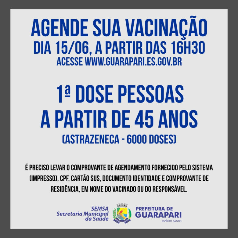 vacinacao 45 - Público a partir dos 45 anos pode agendar a vacinação contra a Covid-19 em Guarapari