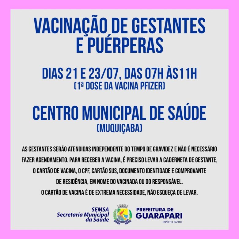 Guarapari terá mais dois dias de ação de vacinação contra Covid-19 para gestantes e puérperas