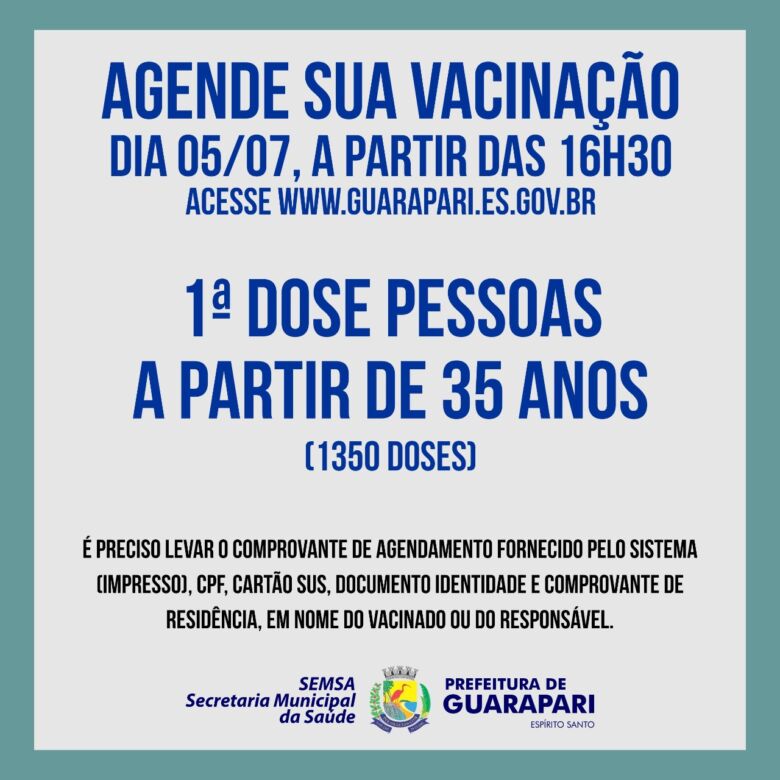 vacinacao 35 anos - Covid-19: aberto novo agendamento para pessoas acima de 35 anos se vacinarem em Guarapari