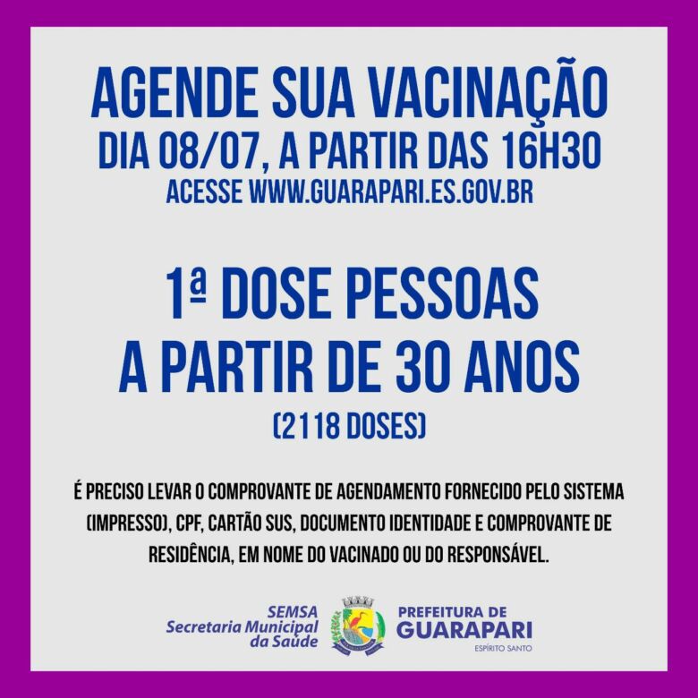 vacinacao covid 30 anos 2021 07 07 - Covid-19: Guarapari abre primeiro agendamento para imunizar pessoas acima de 30 anos