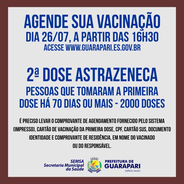 Agendamento para 2ª dose Astrazeneca nesta segunda (26) em Guarapari