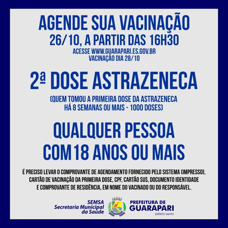 astrazeneca mais 2 dose - Agendamento para segunda dose de AstraZeneca nesta terça (26) em Guarapari