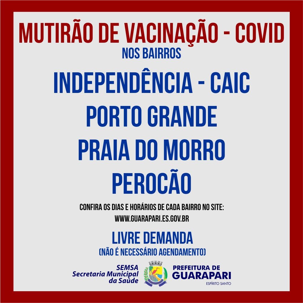 Guarapari realiza outro mutirão de vacinação contra a Covid-19 em bairros da cidade
