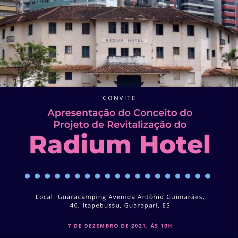 Guarapari: novo projeto do Radium Hotel será apresentado nesta terça (07)