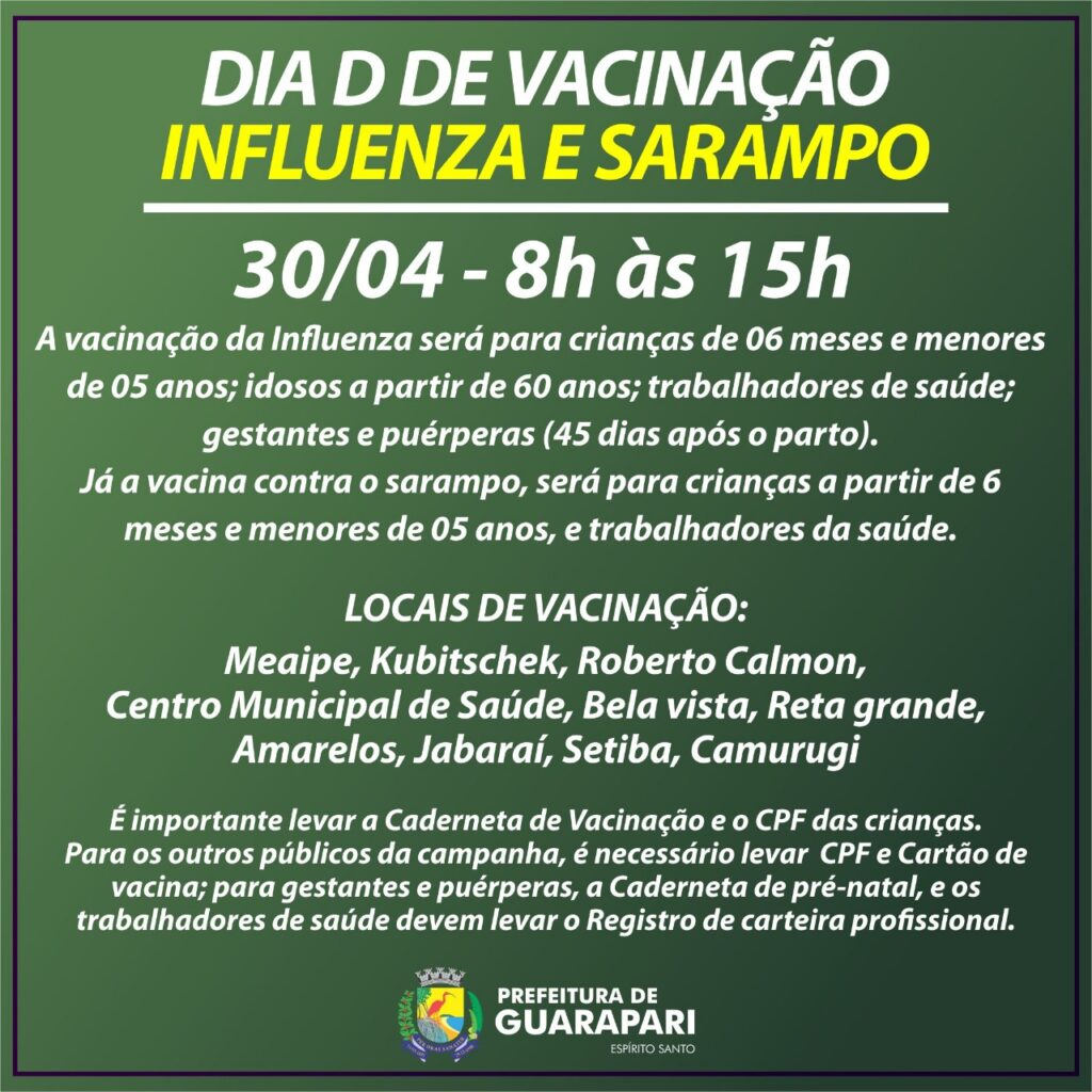 Guarapari realiza Dia D de vacinação contra Influenza e Sarampo