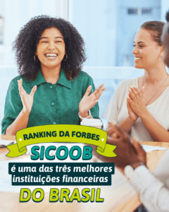 Sicoob está entre as três melhores instituições financeiras do País