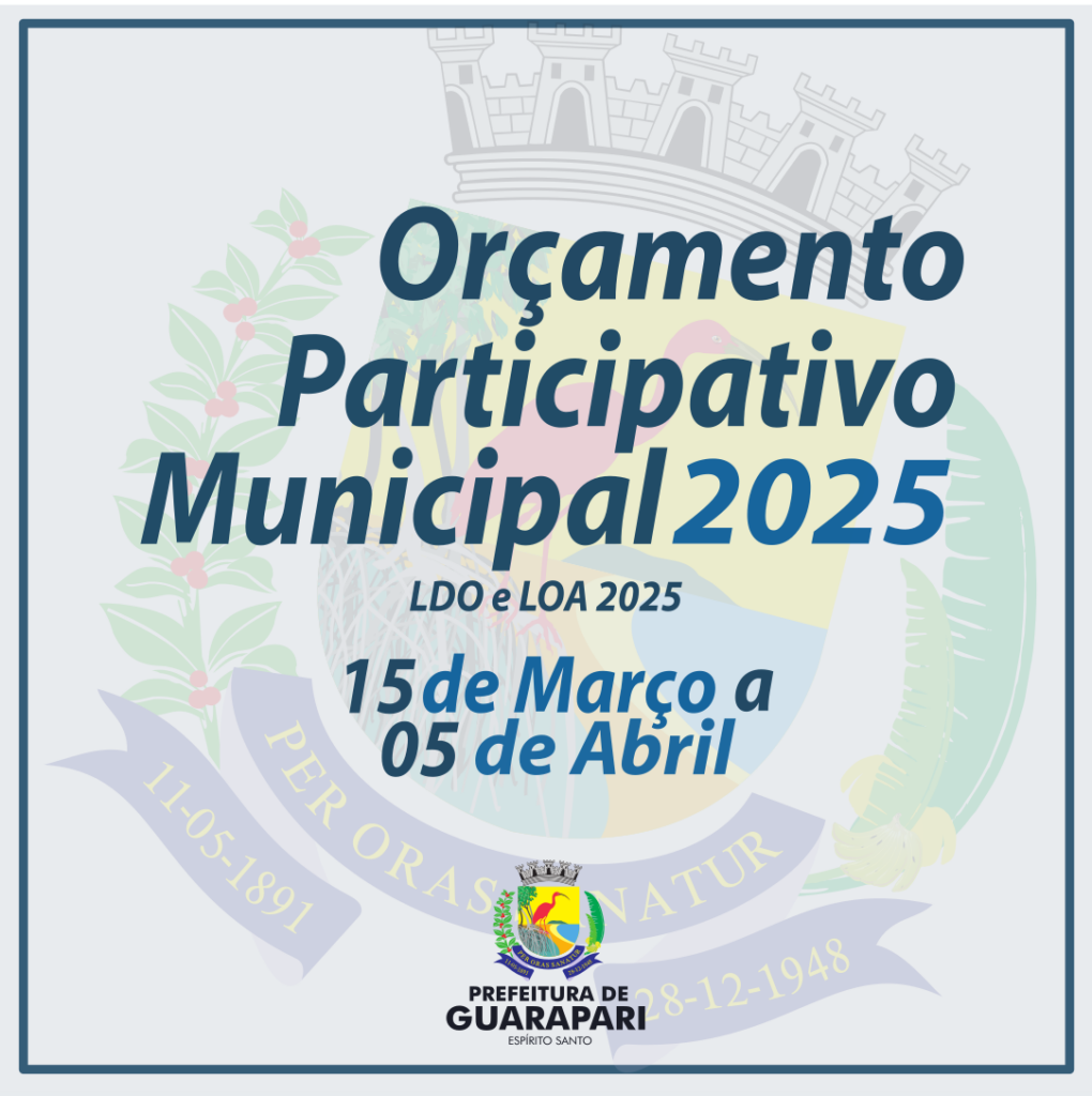 orcamento participativo2 - Guarapari receberá propostas e reivindicações para o Orçamento Participativo 2024/2025