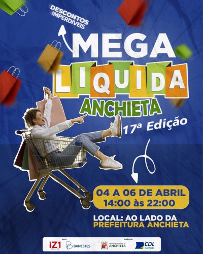 mega liq anchieta2 - Mega Liquida Anchieta promete descontos de 4 a 6 de abril