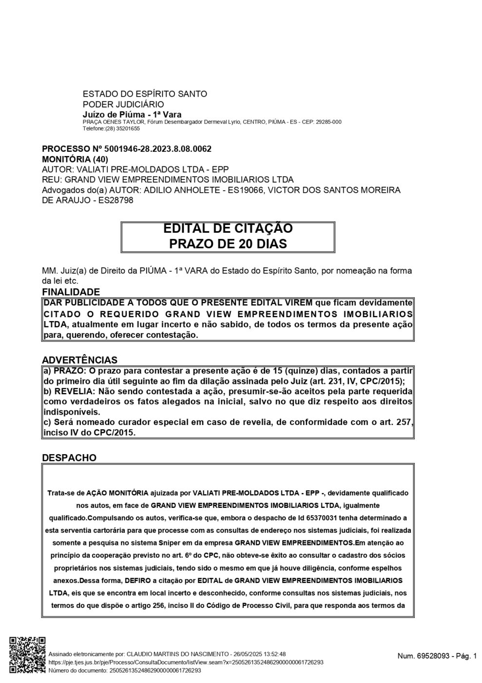 Edital de Citação – Processo nº 5001946-28.2023.8.08.0062 – VALIATI PRE-MOLDADOS LTDA – EPP x GRAND VIEW EMPREENDIMENTOS IMOBILIARIOS LTDA