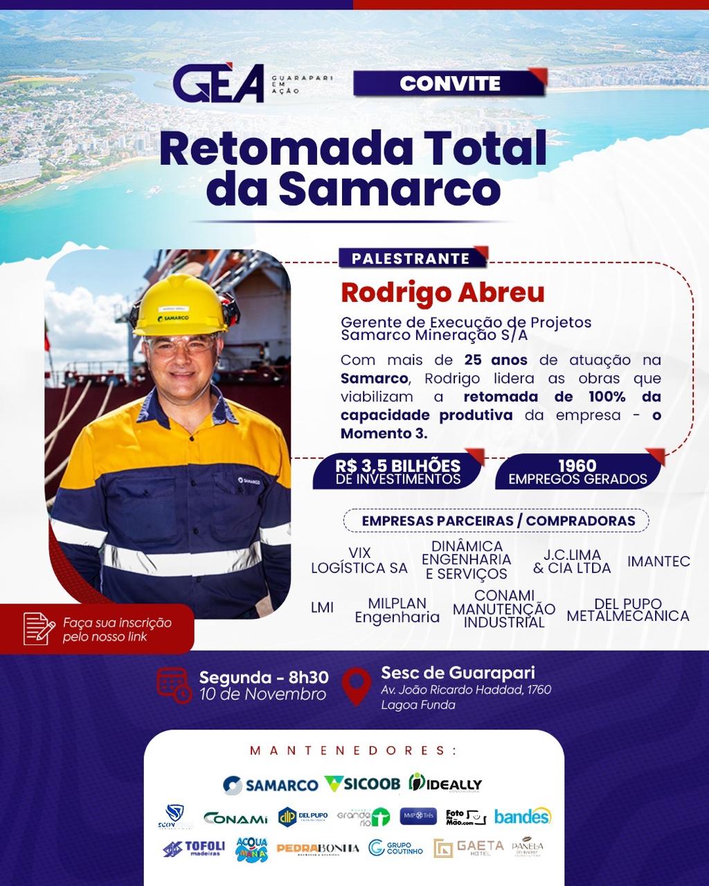 Retomada da Samarco é tema de workshop promovido por associação empresarial em Guarapari 2 samarco 1