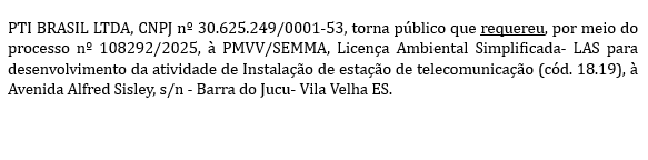 PTI BRASIL LTDA, CNPJ nº 30.625.249/0001-53, torna público que requereu, por meio do processo nº 108292/2025