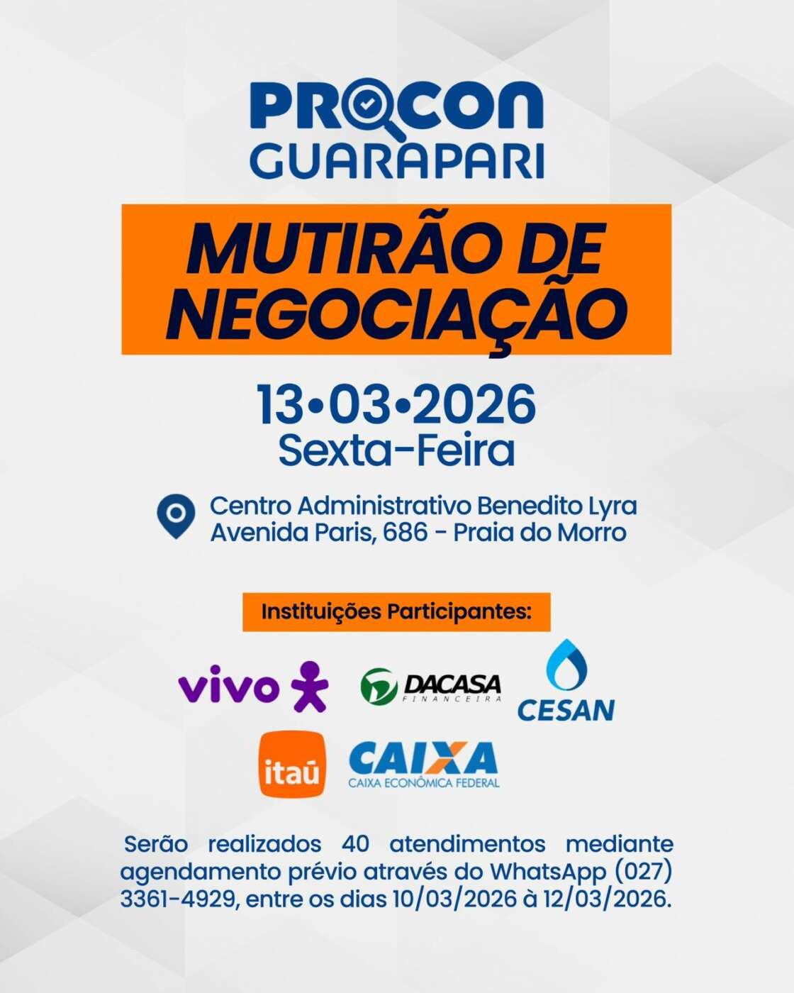 Nome limpo! Procon Guarapari abre agendamento para negociação de dívidas 2 mutirao procon pmg