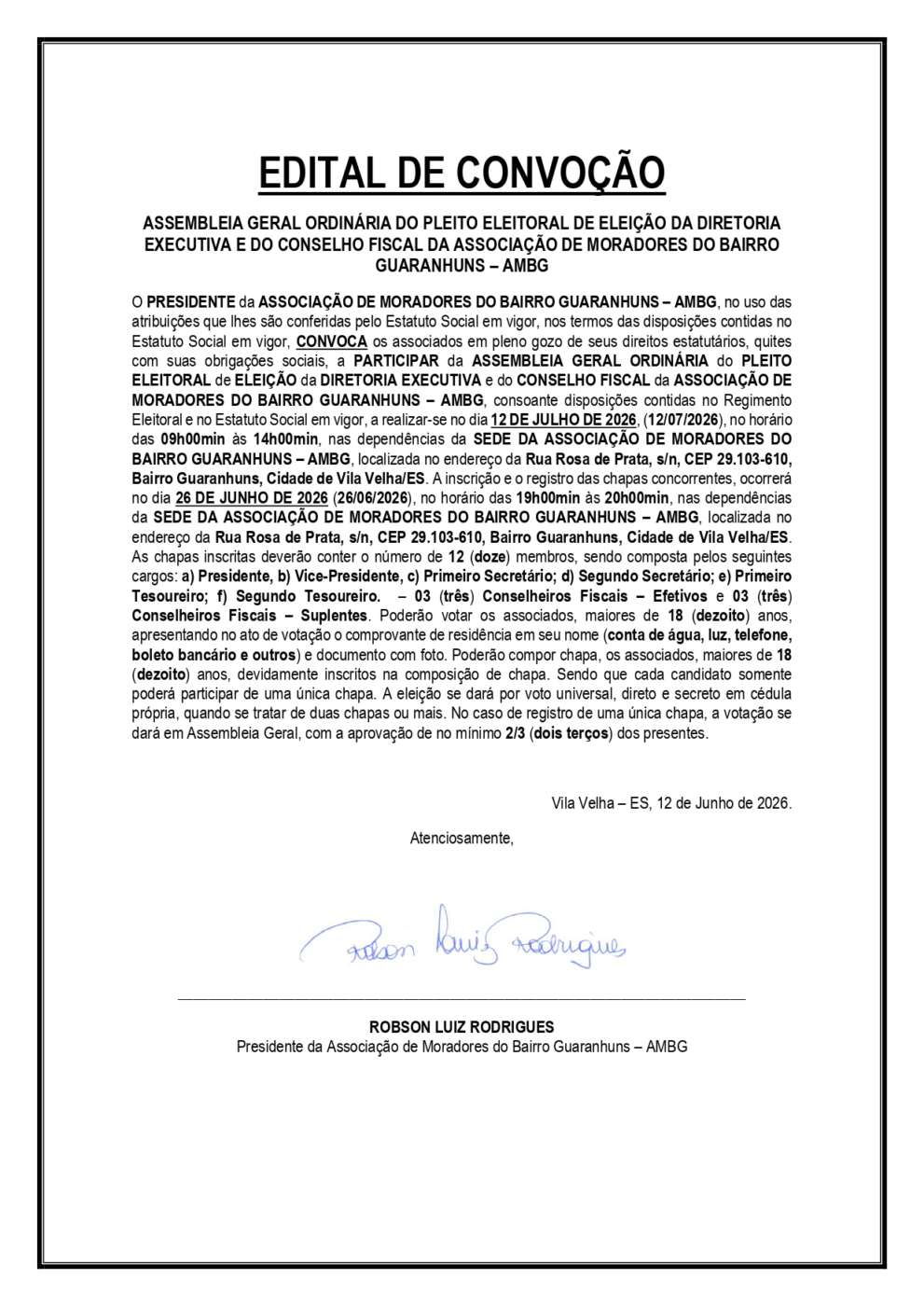 EDITAL DE CONVOÇÃO ASSEMBLEIA GERAL ORDINÁRIA DO PLEITO ELEITORAL DE ELEIÇÃO DA DIRETORIA EXECUTIVA E DO CONSELHO FISCAL DA ASSOCIAÇÃO DE MORADORES DO BAIRRO GUARANHUNS – AMBG 1 EDITAL ELEITORAL JORNAL GURANHUNS 2026 Assinado page 0001.jpg 1