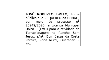 JOSÉ ROBERTO BRITO, torna público que REQUEREU da SEMAG, por meio do processo n° 23249/2026