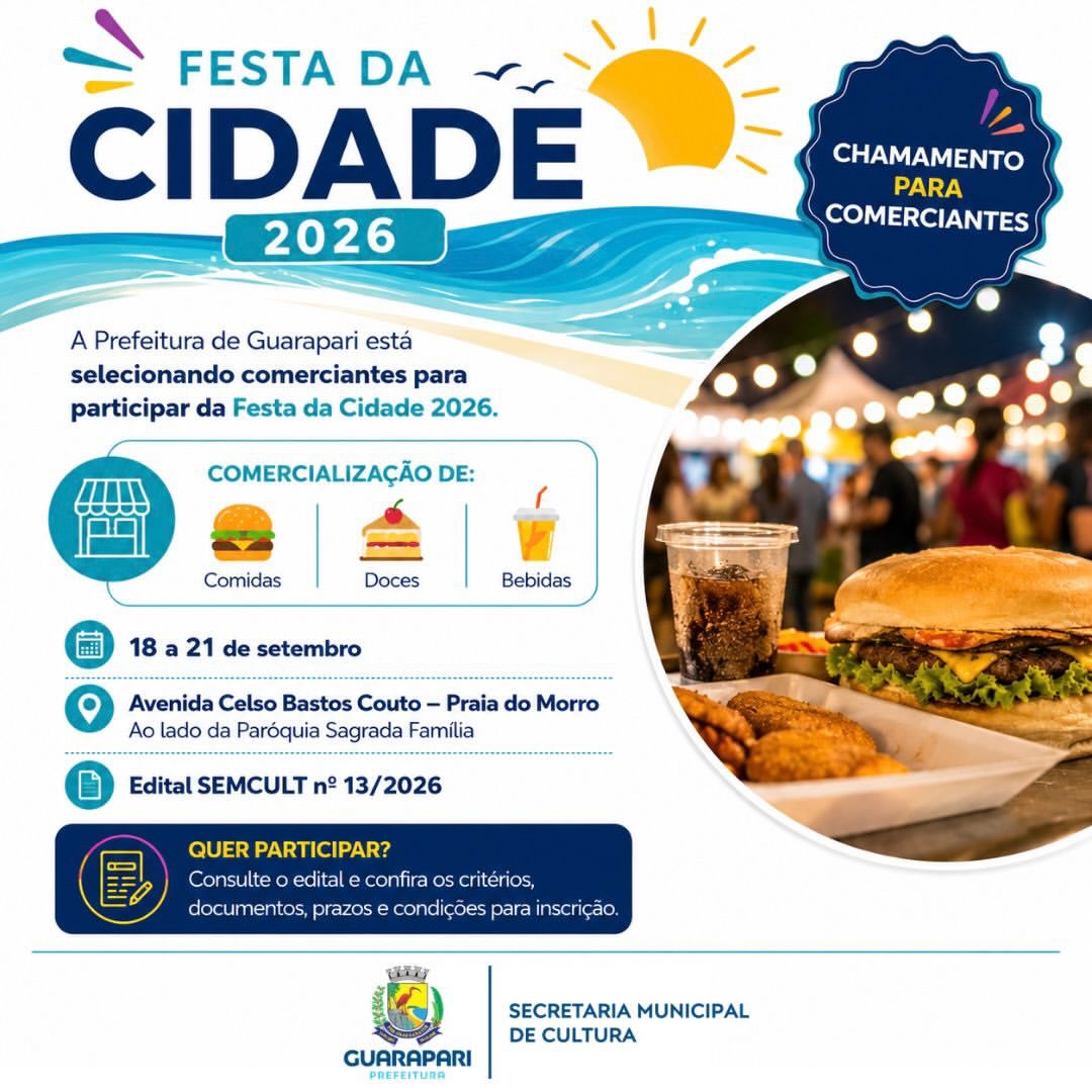 Comerciantes de Guarapari podem se inscrever para trabalhar na Festa da Cidade 2026 2 Prefeitura abre chamamento para comerciantes participarem da Festa da Cidade 2026Abriu nesta